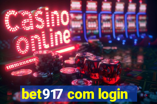 bet917 com login